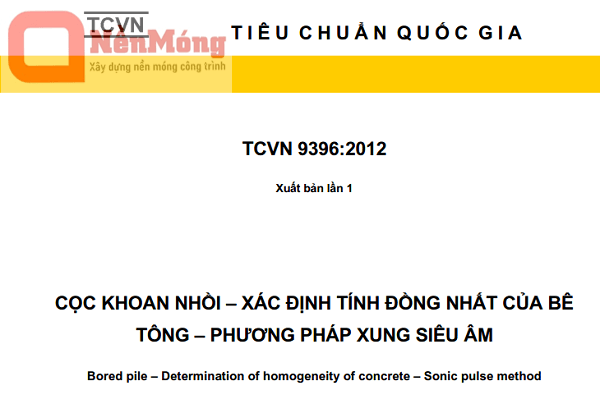 TCVN 9396:2012 – Cọc khoan nhồi – Xác định tính đồng nhất của bê tông – Phương pháp xung siêu âm