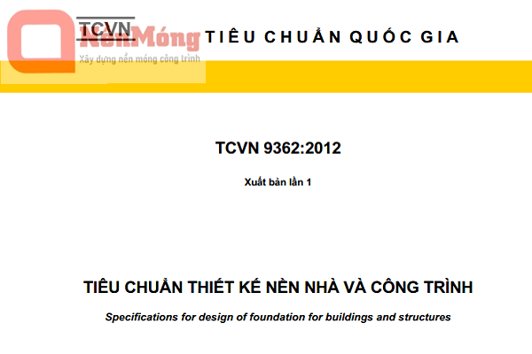 Tiêu chuẩn thiết kế nền nhà và công trình - TCVN 9362:2012